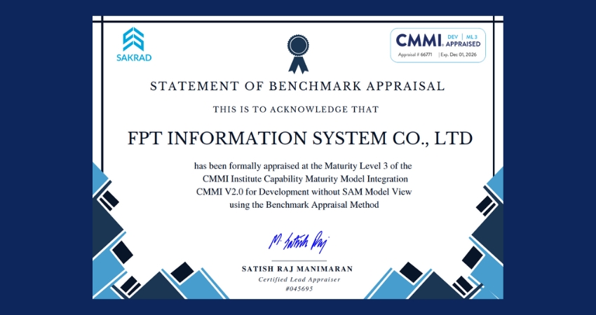 Chứng chỉ CMMI DEV v2.0 từ hoạt động đánh giá CMMI FPT-IS (FIS)